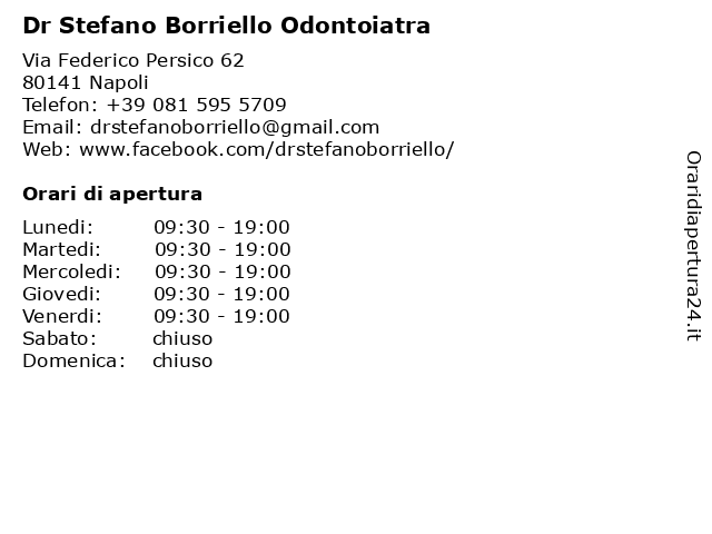 Orari di apertura Dr Stefano Borriello Odontoiatra Via